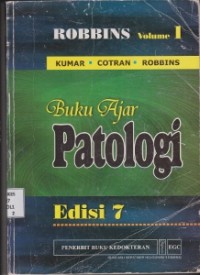 Buku Ajar Patologi Volume 1