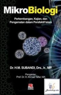 Mikrobiologi(Perkembangan,Kajian,dan Pengamatan dalam Persfektif Islam