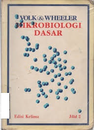 Mikrobiologi dasar (volk wheeler),edisi 5,jilid 2