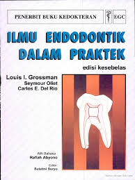 Ilmu Endodontik Dalam Praktek