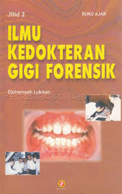 Ilmu Kedokteran Gigi Forensik