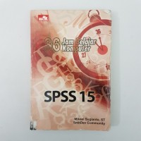 Image of 36 Jam Belajar Komputer SPSS 15
