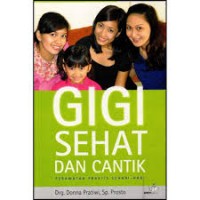 Image of Gigi Sehat Dan Cantik Perawatan Praktis Sehari-Hari