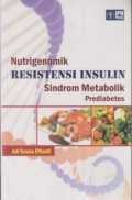 Nutrigenomik Resistensi Insulin Sindom Metabolik Prediabetes