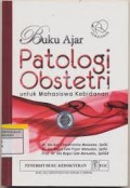Buku Ajar Patologi Obstetri untuk Mahasiswa Kebidanan