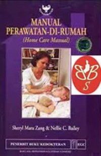 Manual Perawatan Di Rumah (Home Care Manual)