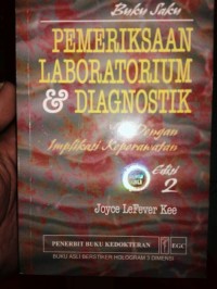 Buku Saku Pemeriksaan Laboratorium dan Diagnostik Dengan Implikasi Keperawatan