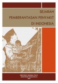 Sejarah Pembewrantasan Penyakit di Indonesia
