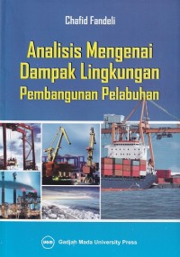 Image of Analisis Mengenai Dampak Lingkungan Pembangunan Pelabuhan