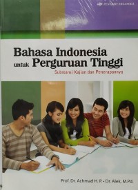 Bahasa Indonesia Untuk Perguruan Tinggi, Subtansi Kajian Dan Penerapannya