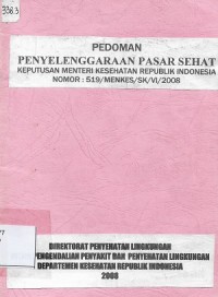 Pedoman Penyelenggaraan Pasar Sehat Keputusan Menteri Kesehatan Republik Indonesia Nomor 519